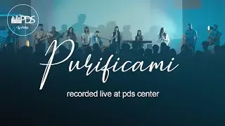 Purificami (Live) - Pds-worship