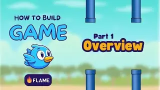 Part 1: Overview - Build a Game Using Flutter and Flame