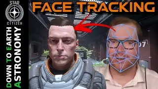 Face Tracking Guide In Star Citizen