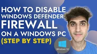 How to disable Windows Defender Firewall on a Windows PC (Step by Step)