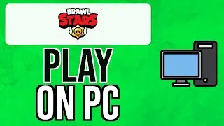 How to PLAY BRAWL STARS on PC (2024) | Brawl Stars on PC Tutorial 2024