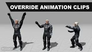 Override Animation Clips- Unity Tutorials #42