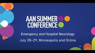 2023 AAN Summer Conference – American Academy of Neurology