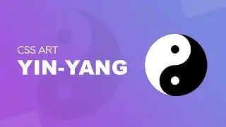 Yin Yang | CSS Art