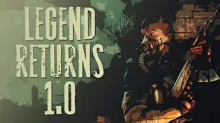 S.T.A.L.K.E.R. Legend Returns 1.0 - Последние подробности о модификации.