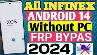 All Infinix Android 14 Frp Bypass | Reset Frp/No Pc/Bypass Google Lock 100% Work | New Trick 2024