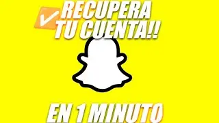 COMO RECUPERAR MI CUENTA DE SNAPCHAT