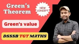 Green's Theorem in Plane | Green's Theorem in Dsssb Tgt maths | Dsssb Pgt Maths Important Concepts