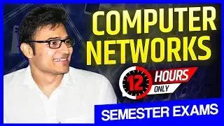 Computer Netowrks in One Shot | Semester Exams Preparation | GATE Preparation | Ravindrababu Ravula