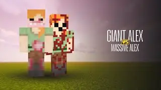 Massive Alex vs Giant Alex