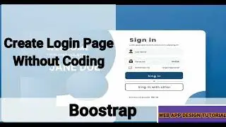 Create Design Login Page Without Coding Boostrap Html Css Javascript Easily Web App Development 1