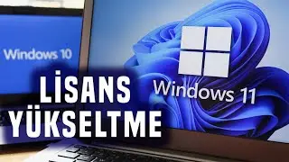 Windows 10 Lisansını 11 e Yükseltmek Daha Ekonomik