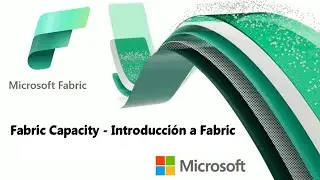 Fabric Capacity - Introducción a Fabric