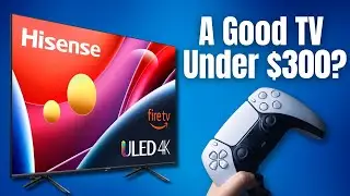 The Best Gaming TV Under $300 - Hisense U6HF Review