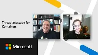 Threat landscape for Containers | Defender for Cloud in the Field #11