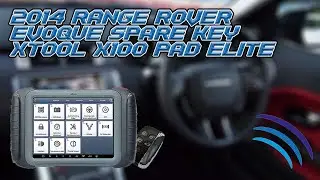 Programming Spare Key For 2014 Range Rover Evoque | XTool X100 PAD Elite