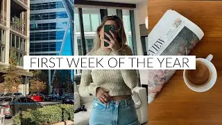 First WEEK of the YEAR (habits, goals, & healthy!)