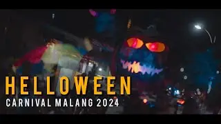 KARNAVAL MALANG 2024 | HALLOWEEN Cinematik Video