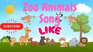 ZOO ANIMALS SONG # animals songs#songs for kids#songs about animals