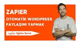Zapier Google Docs ve WordPress Bağlantısı Nasıl Kurulur? | Zapier Eğitim Serisi