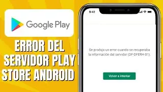 Error Del Servidor Play Store Android (SOLUCIÓN 2024)