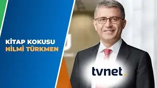 Tv Net- Kitap Kokusu | Hilmi Türkmen