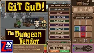 Git GuD #5 - The Dungeon Vendor - Effort is Here, But The Price Is Too High and The Game is Lacking!