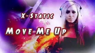 X-Static - Move Me Up (Eurodance. Euro House) Club Mix. Hit House 90's