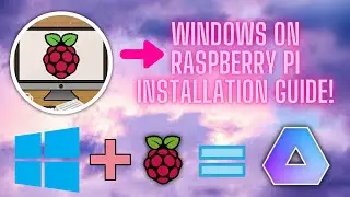 How To Install Windows 10 on The Raspberry Pi4/400! - Updated Guide