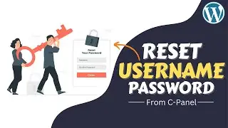 How To Reset WordPress Username And Password In Cpanel