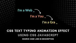 CSS Text Typing Effects | Multiple Text Typing Animation in CSS