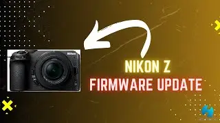How to update the firmware on Nikon Z Cameras | macOS