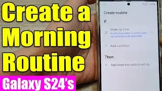 ☕ Morning Routine Automation with Samsung Galaxy S24 – Lights, Coffee Maker & Alarm Setup!