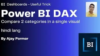 Your Question -How to Compare two categories in one BI Dashboard - Dax tough question Solved for you