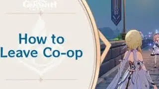 HOW TO LEAVE COOP GENSHIN IMPACT