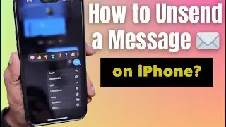 How to UNSEND a Message ✉️ on iPhone?