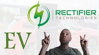 Rectifier Technologies | Underrated and Undervalued Electric Vehicle Play?