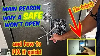 Why Your Security Safe Won't OPEN!  And How To Fix It!