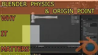 Blender Physics - Changing Center of Origin & Why It Matters