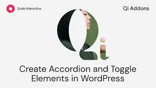 How to Create Accordions and Toggles using Elementor Addons in WordPress