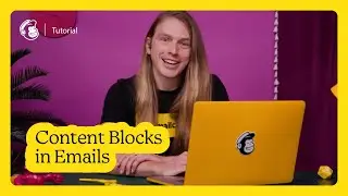 UNLISTED - How to Create Eye-Catching Emails with Custom Mailchimp Content Blocks