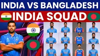 india squad for Bangladesh T20 series 2024 announced: india Squad ll ind vs ban ll