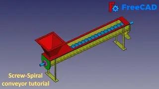 FreeCAD Tutorial : How to make a screw-spiral conveyor in Freecad 