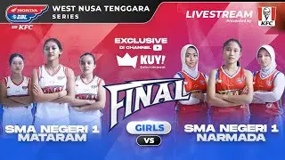 🔴 [LIVE] SMAN 1 NARMADA VS SMAN 1 MATARAM | Final Honda DBL with KFC 2022