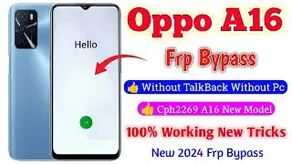 OPPO A16 (CPH2269) | FRP Bypass | Youtube Update Problem Solution | Oppo A16 Frp | Without Pc | 2024