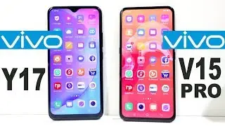 Vivo Y17 Vs Vivo V15 Pro Speed Test