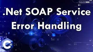 Net SOAP Service - Error Handling (SOAP Faults)