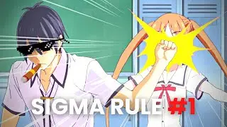 Sigma Rule But It's Anime #1 | Sigma Rule Anime Edition | Sigma Male Memes | #1