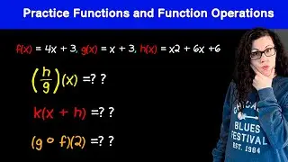 Practice: Functions and Function Operations