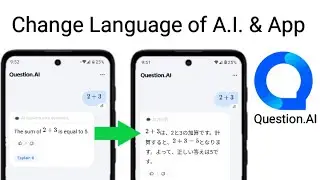 how to change language in Question AI Math Solver app || Change A.I. & App language QuestionAI